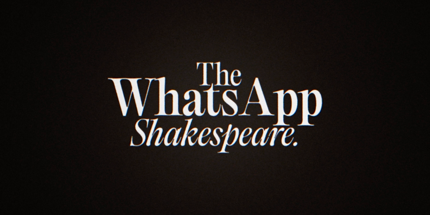 The WhatsApp Shakespeare